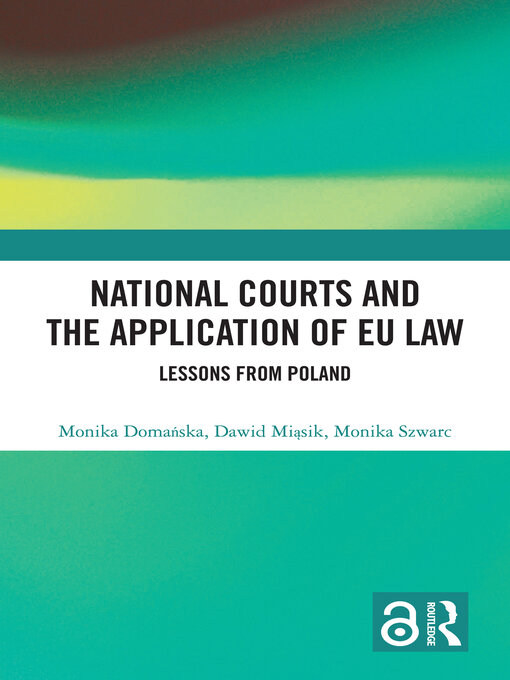 Title details for National Courts and the Application of EU Law by Monika Domańska - Available